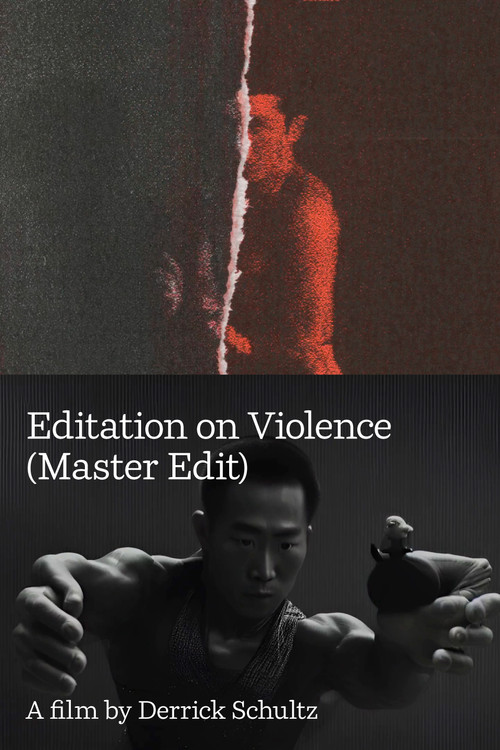 Editation on Violence (Master Edit)