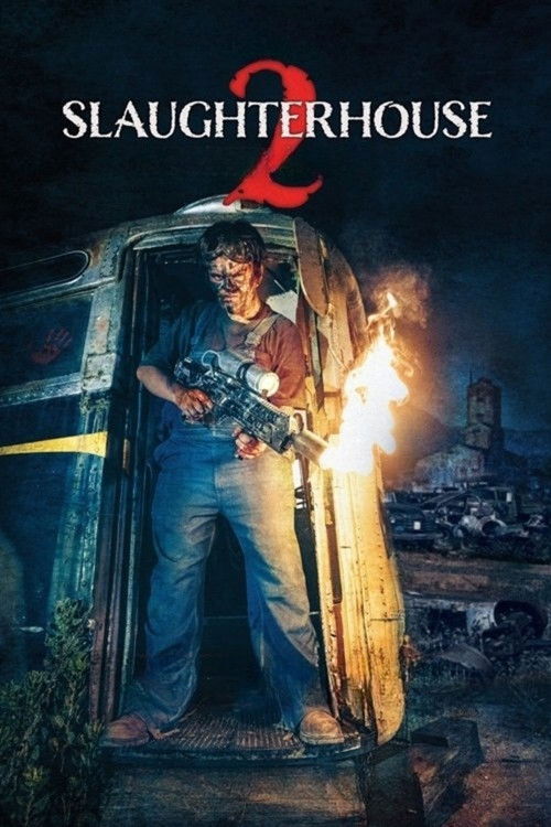Slaughterhouse 2