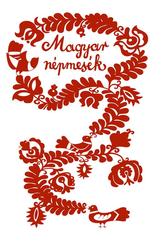 Hungarian Folk Tales: The Diligent Girl and the Lazy Girl