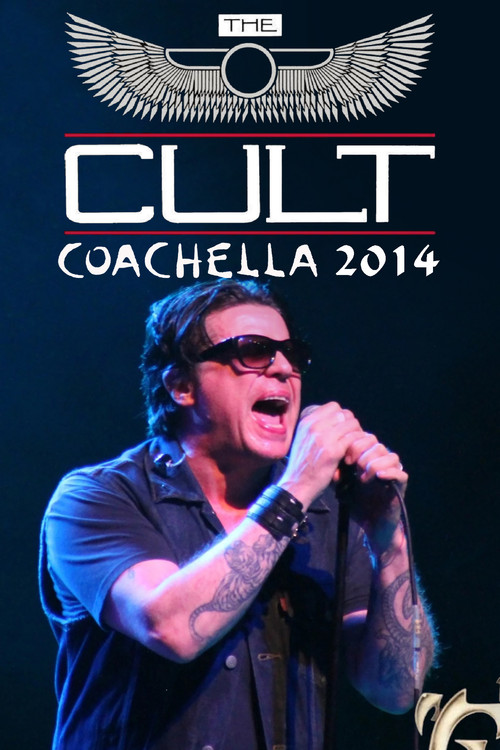 The Cult: Live at Coachella 2014
