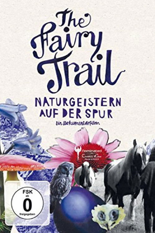 The Fairy Trail - Naturgeistern auf der Spur