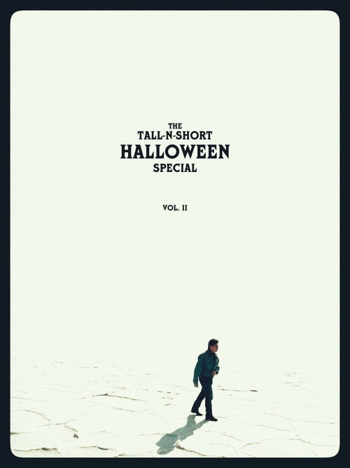 The Tall-N-Short Halloween Special - Vol. II