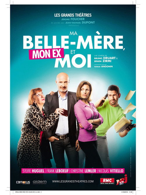 Ma Belle-Mère, Mon Ex et Moi