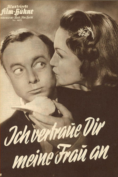 Ich vertraue Dir meine Frau an