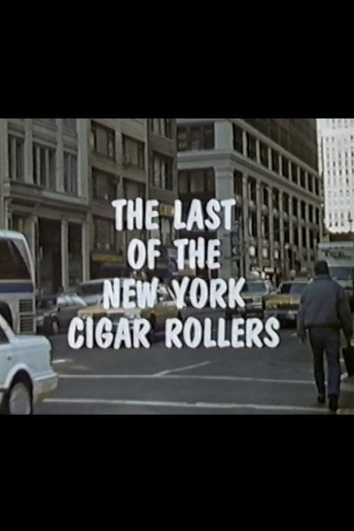 The Last of the New York Cigar Rollers