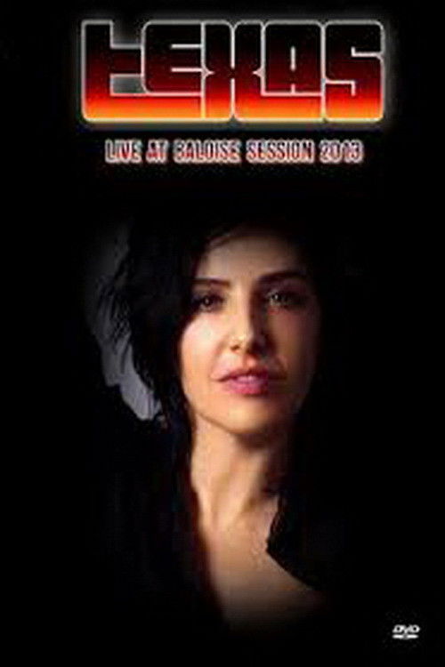 Texas - Live at Baloise Session