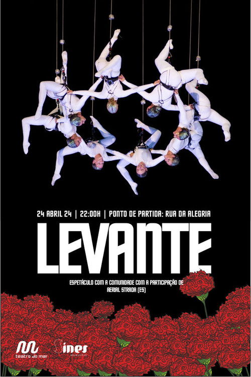 LEVANTE, 50 Anos de Abril