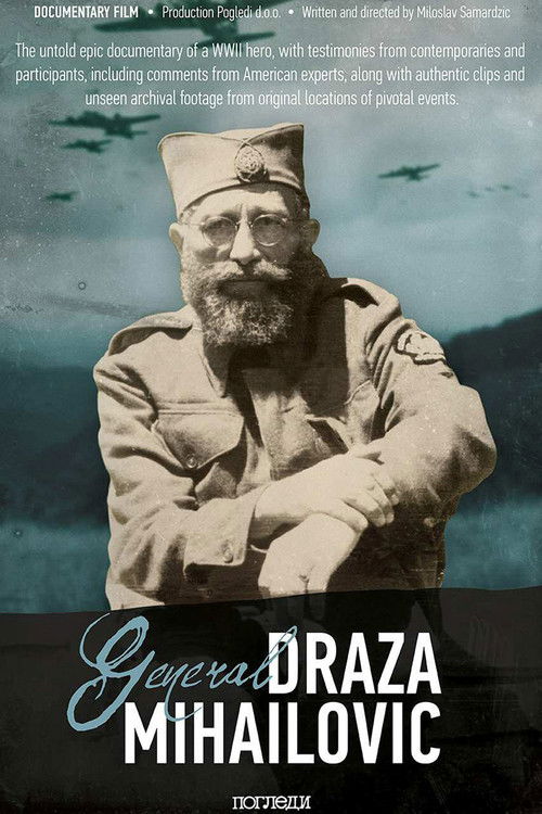 General Draža Mihailović
