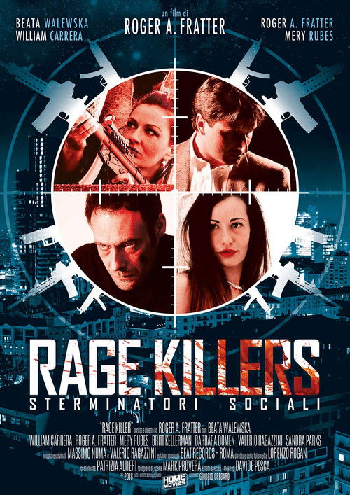 Rage Killers - Sterminatori sociali