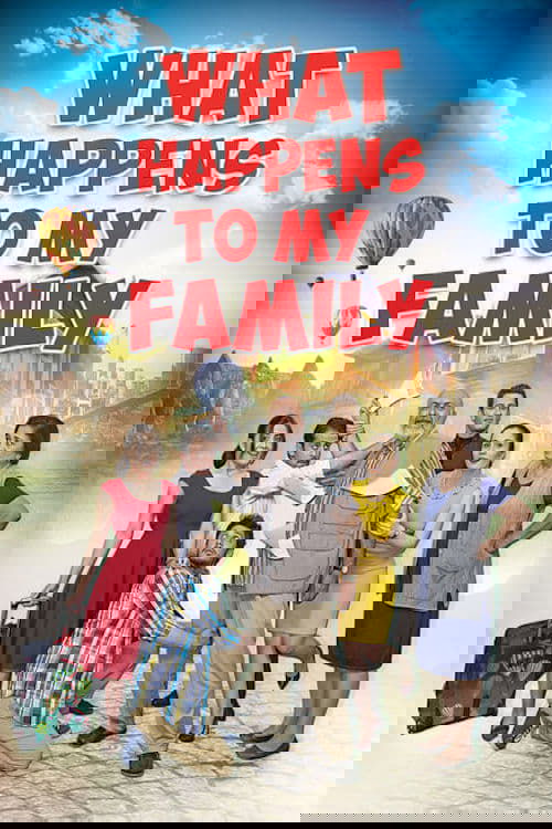 What Happens to My Family