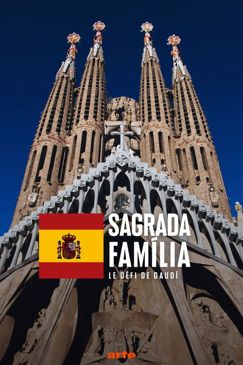 Sagrada Familia - Gaudi's challenge
