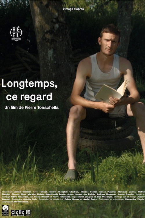 Longtemps, ce regard