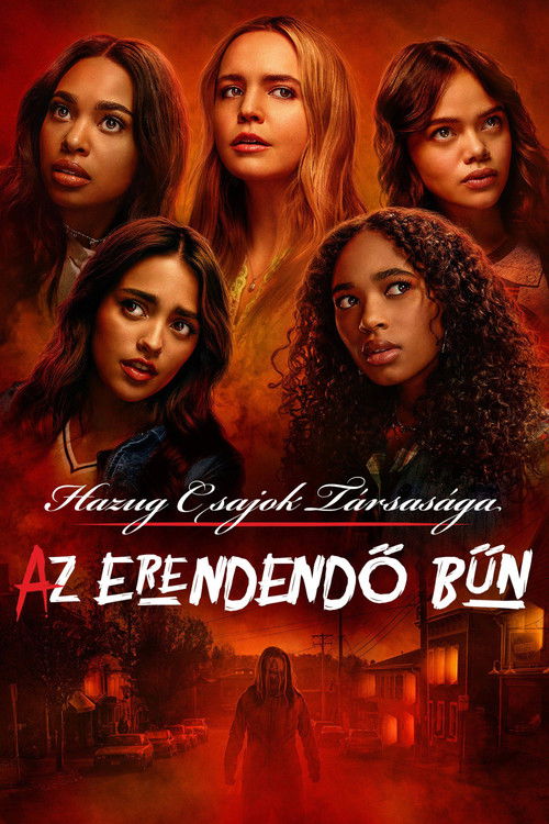 Hazug csajok társasága: Az eredendő bűn