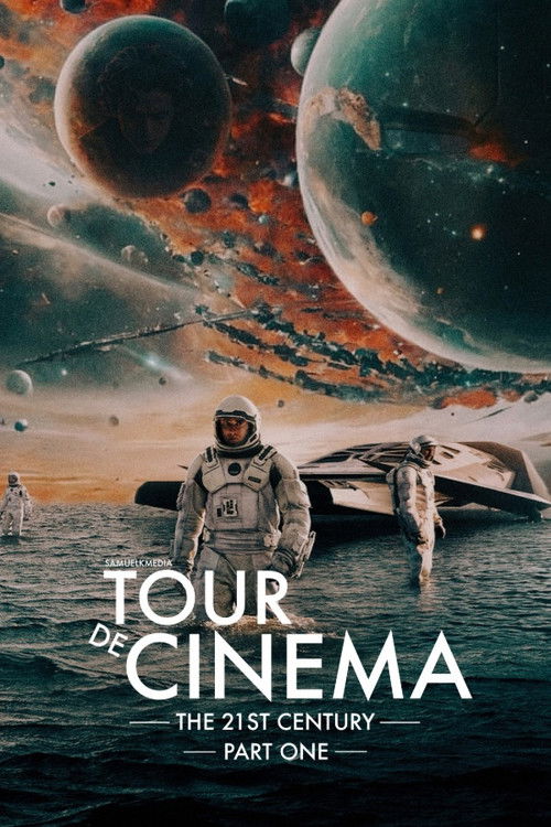 Tour de Cinema: The 21st Century - Part One