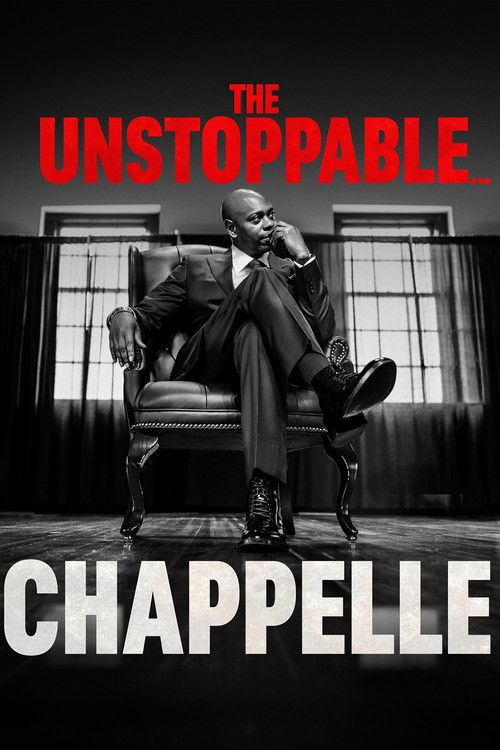Dave Chappelle: The Unstoppable...