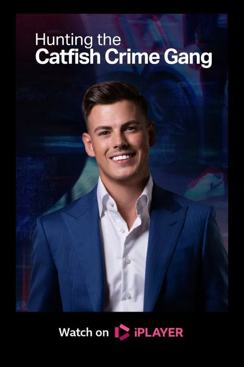 Hunting the Catfish Crime Gang