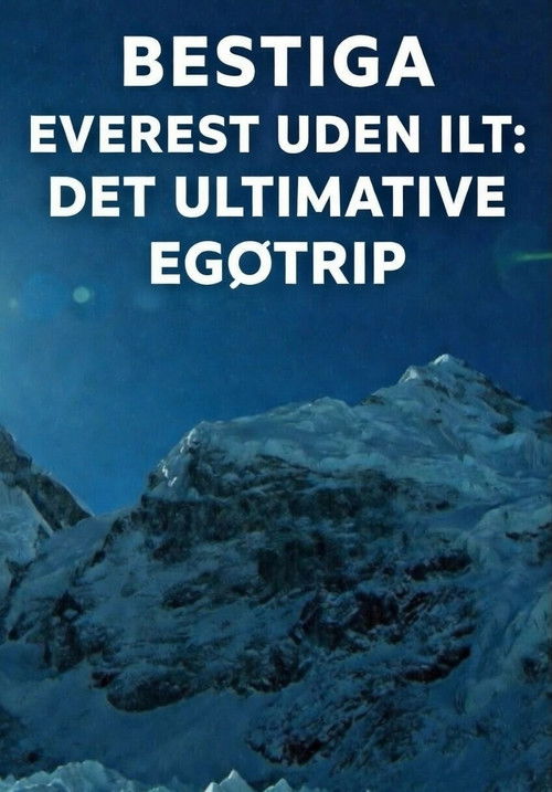 Everest without oxygen