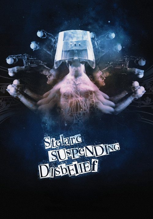 Stelarc - Suspending Disbelief