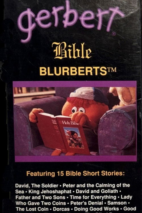 Gerbert: Bible Blurberts Volume One