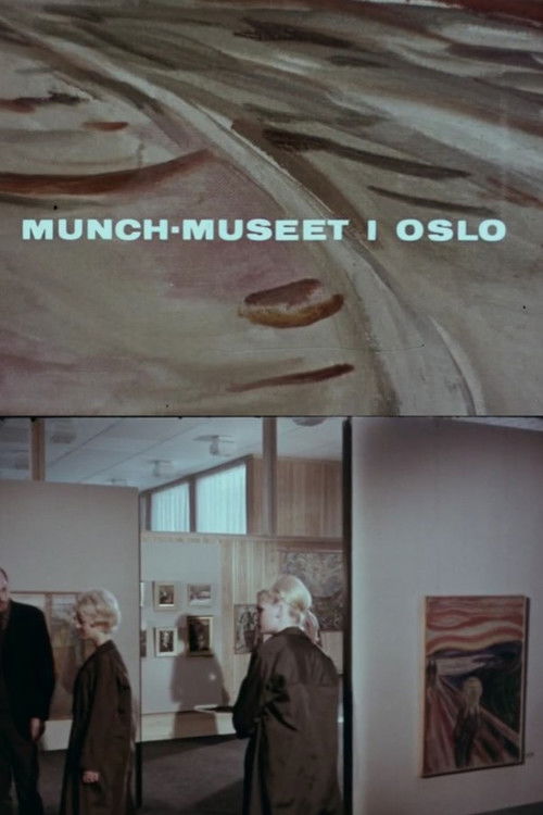 Oslofilm: The Munch Museum in Oslo