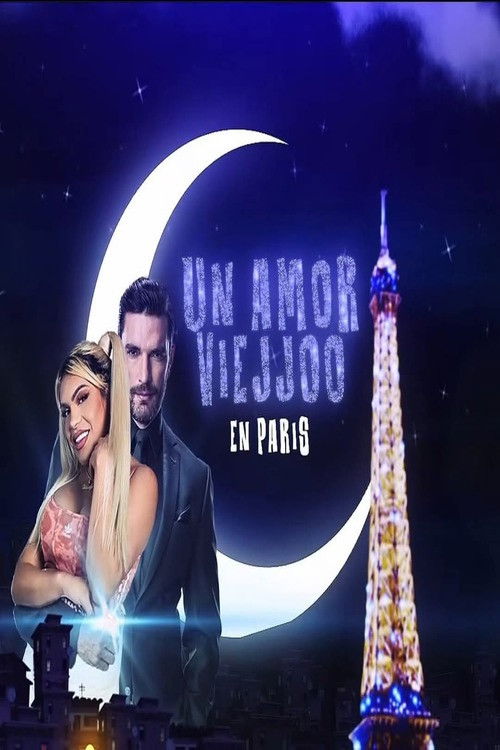 Un Amor Viejjoo en París
