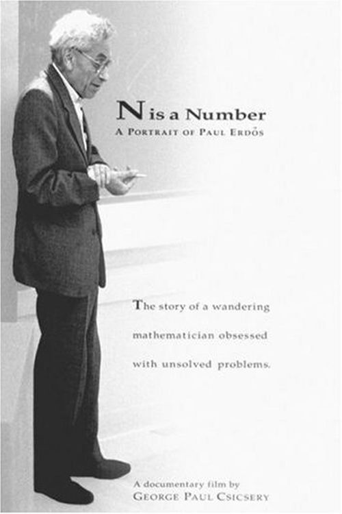 N is a Number: A Portrait of Paul Erdős