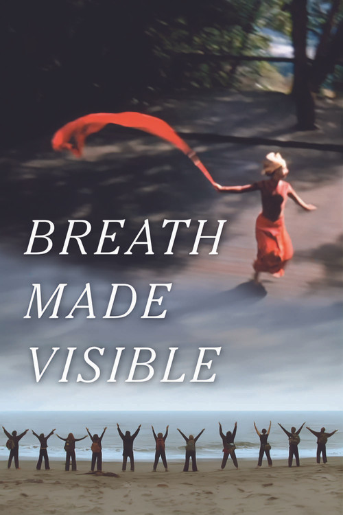 Breath Made Visible: Anna Halprin