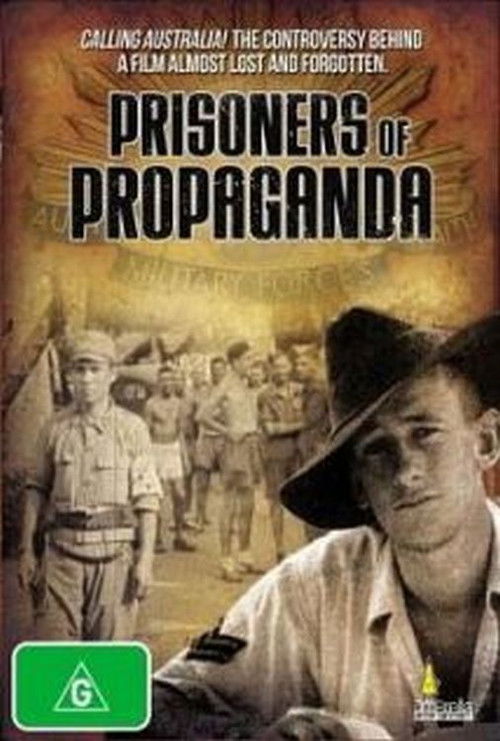 Prisoners of Propaganda