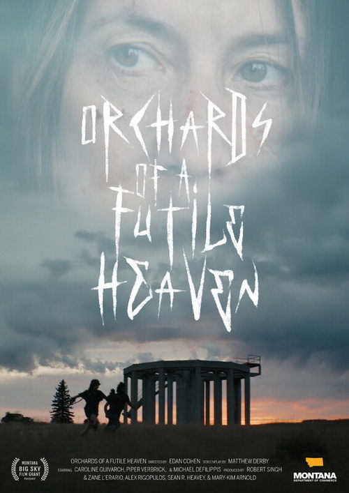 Orchards of a Futile Heaven