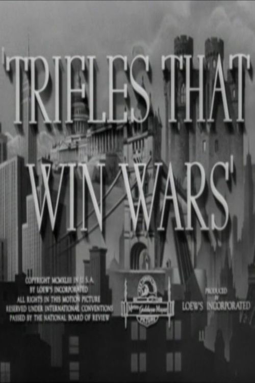 Trifles That Win Wars