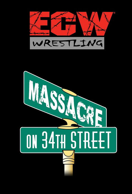 ECW Massacre on 34th Street