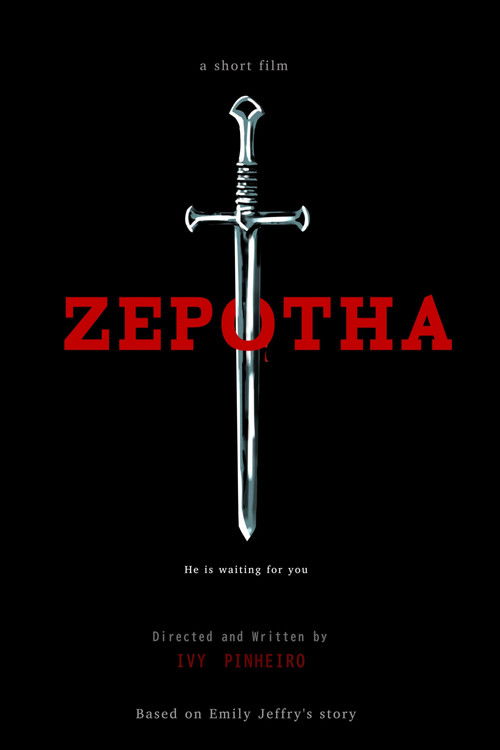 ZEPOTHA - The Short Film