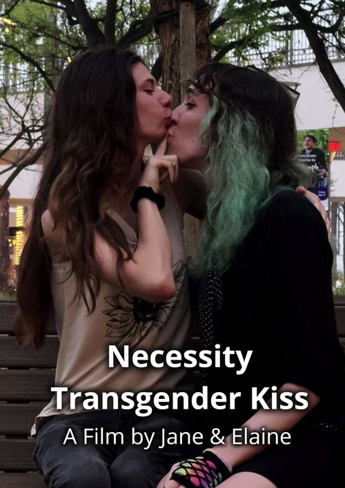 Necessity: Transgender Kiss