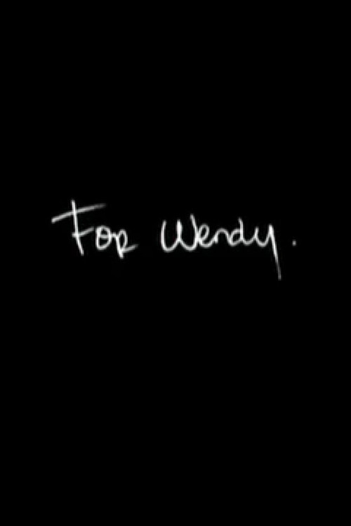 For Wendy