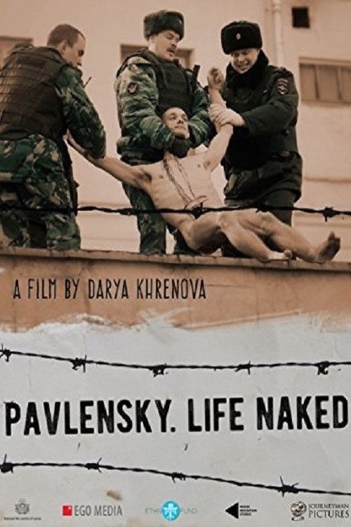 Pavlensky. Life Naked
