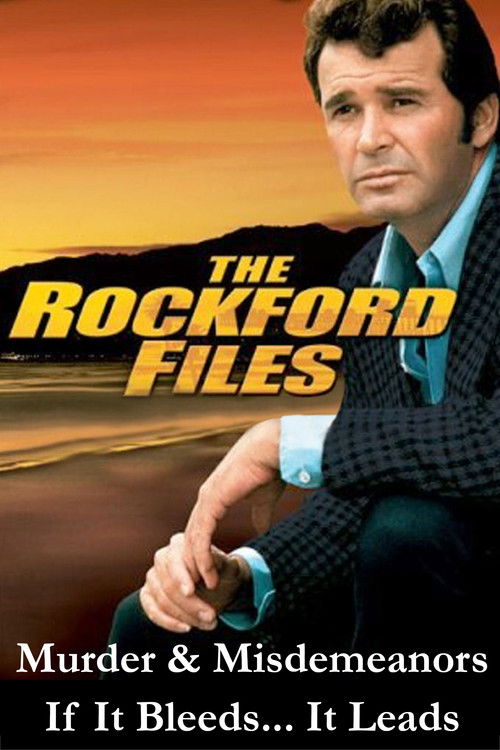 The Rockford Files: If It Bleeds... It Leads