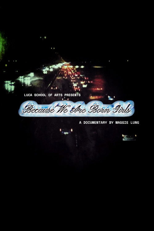 Because We Are Born Girls