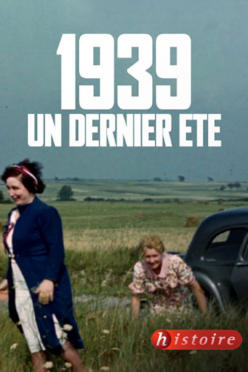 France 1939: One Last Summer