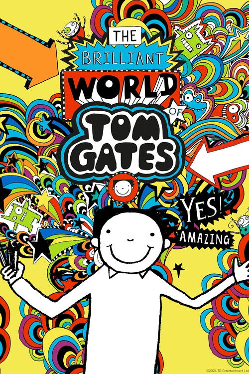 The Brilliant World Of Tom Gates