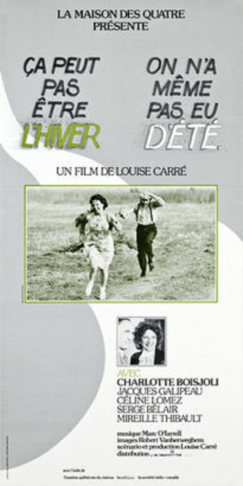 It Can't Be Winter, We Haven't Had Summer Yet