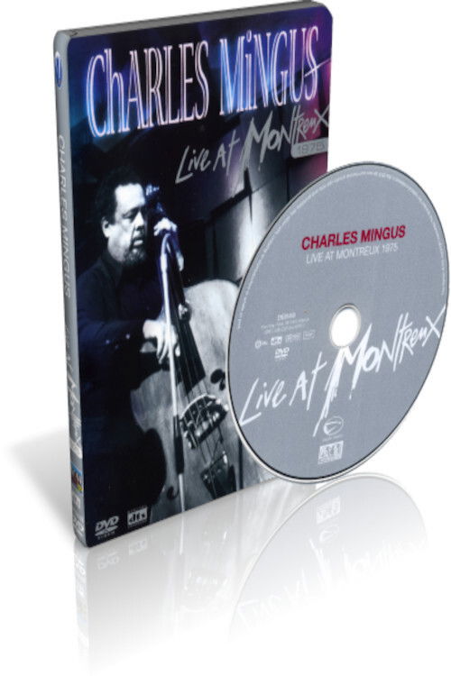 Charles Mingus: Live at Montreux 1975
