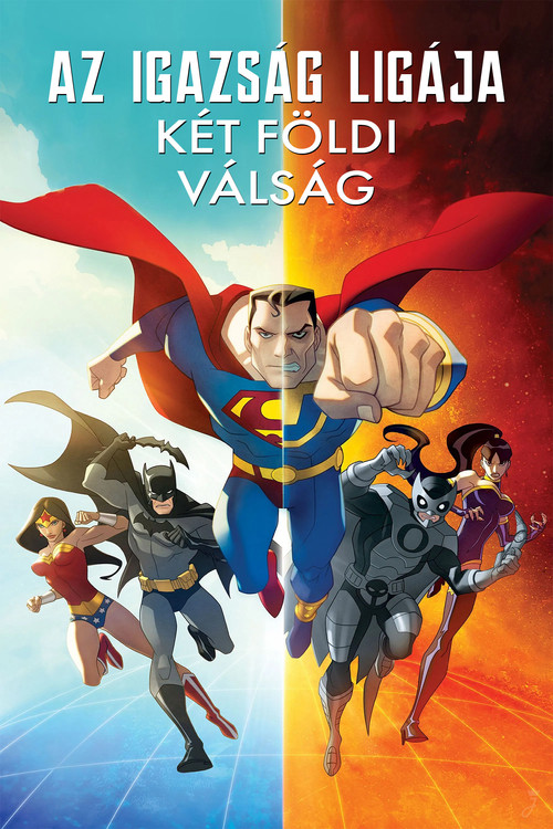 Az Igazság ligája: Két földi válság