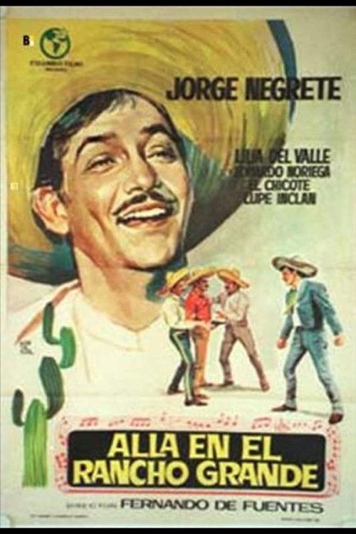 Allá en el Rancho Grande