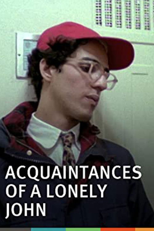 The Acquaintances of a Lonely John