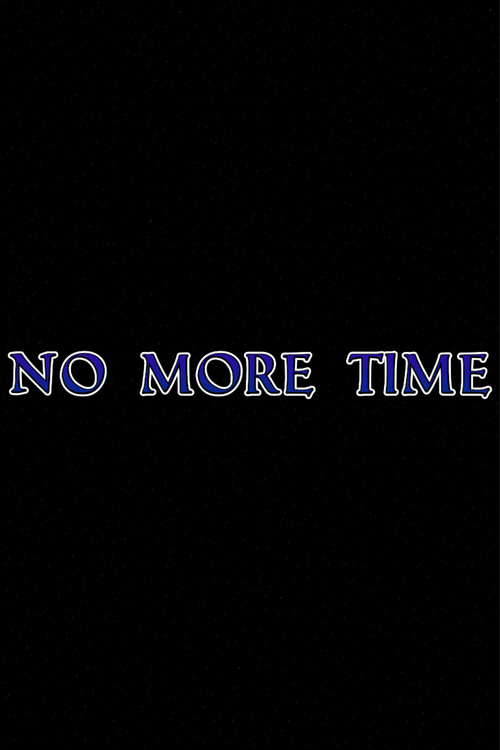 No More Time