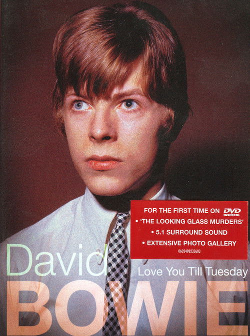 David Bowie: Love You Till Tuesday