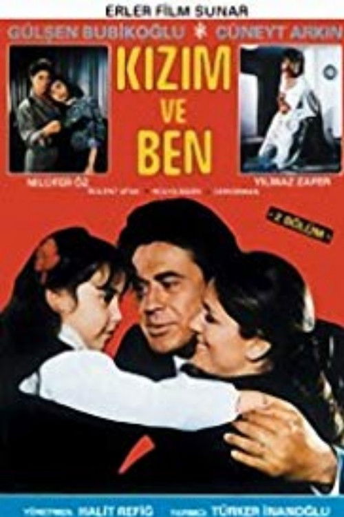 Kızım ve Ben