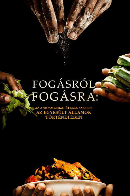 Fogásról fogásra: Az afroamerikai ételek szerepe az Egyesült Államok történetében