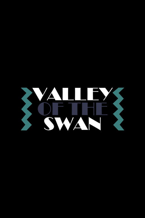 The Valley of the Swan