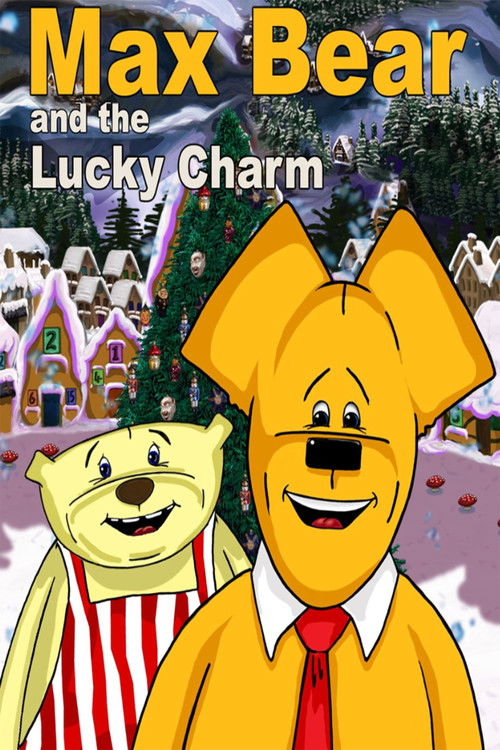 Max Bear & The Lucky Charm